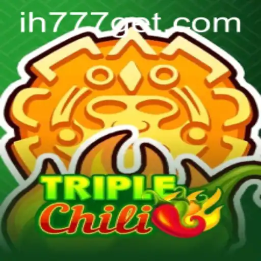 Discover TripleChili: A Thrilling Adventure at ih777.com